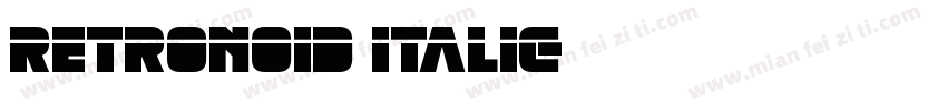 Retronoid Italic字体转换